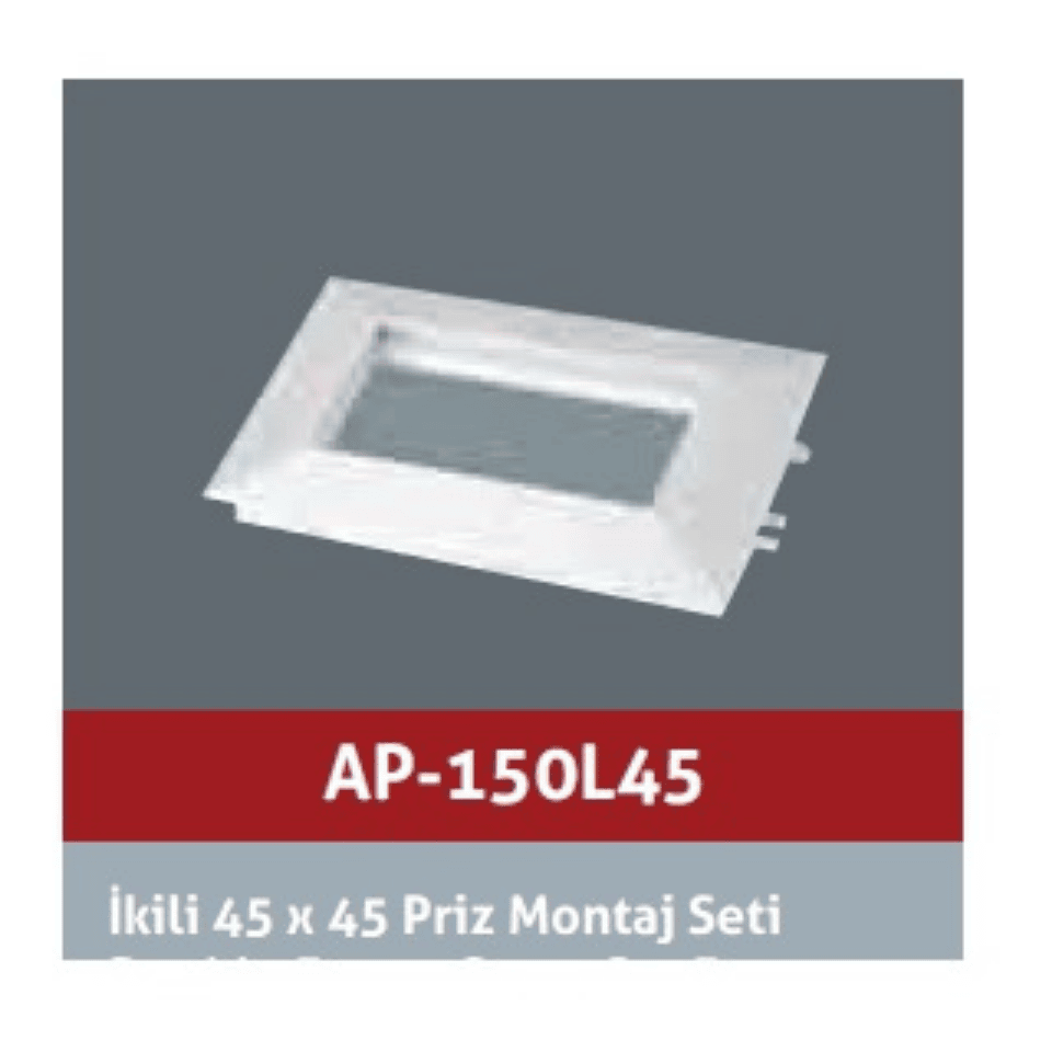 AKİŞ AP-150L45 İkili 45x45 Priz Montaj Seti